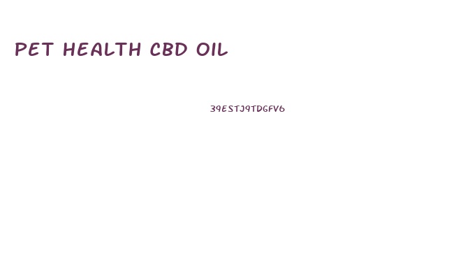 Pet Health Cbd Oil