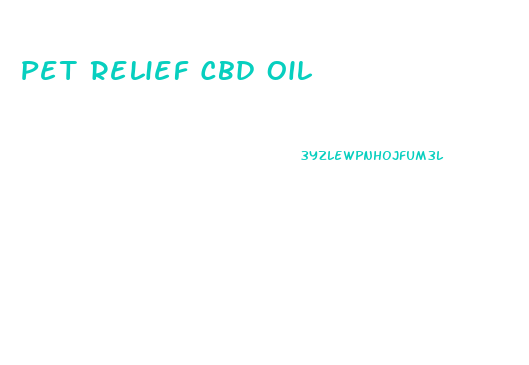Pet Relief Cbd Oil