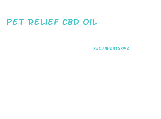 Pet Relief Cbd Oil