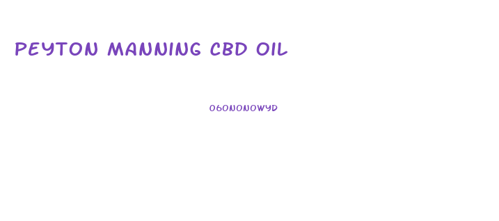 Peyton Manning Cbd Oil