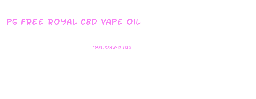 Pg Free Royal Cbd Vape Oil