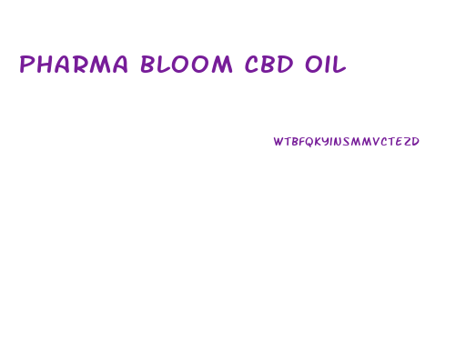 Pharma Bloom Cbd Oil