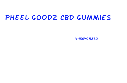 Pheel Goodz Cbd Gummies