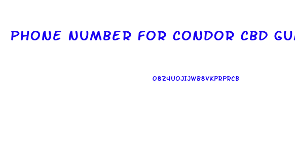 Phone Number For Condor Cbd Gummies