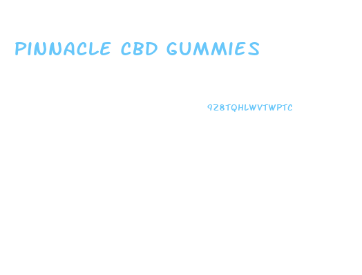 Pinnacle Cbd Gummies