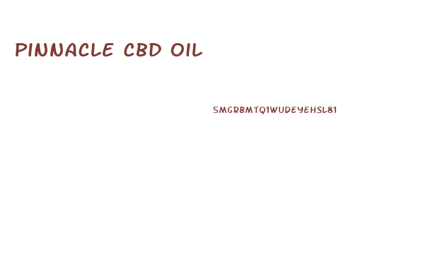 Pinnacle Cbd Oil