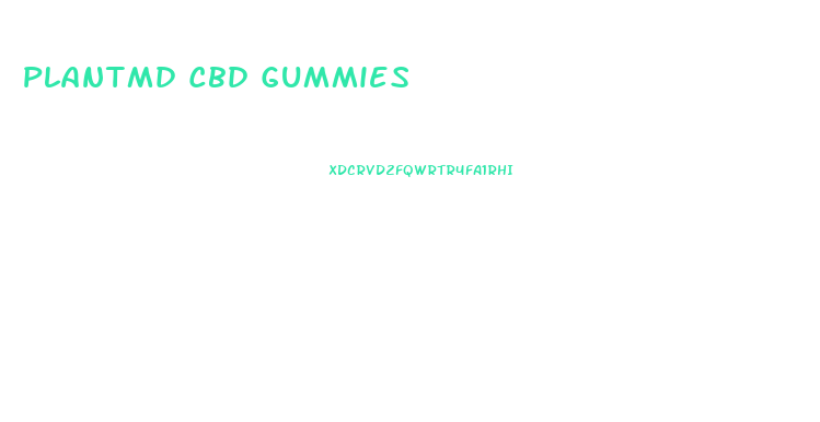 Plantmd Cbd Gummies