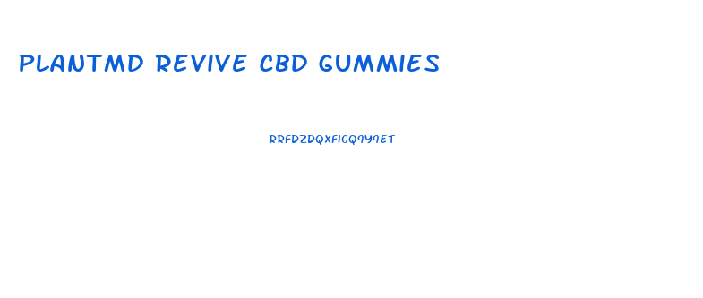 Plantmd Revive Cbd Gummies