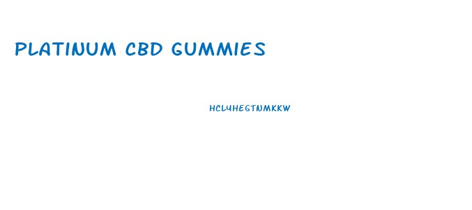 Platinum Cbd Gummies