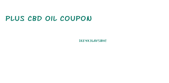 Plus Cbd Oil Coupon