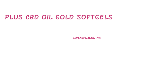Plus Cbd Oil Gold Softgels