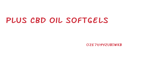 Plus Cbd Oil Softgels