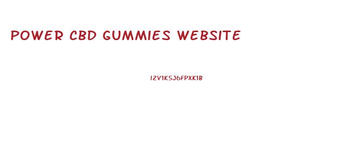 Power Cbd Gummies Website