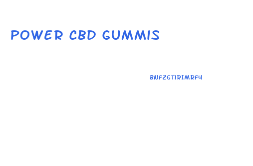 Power Cbd Gummis