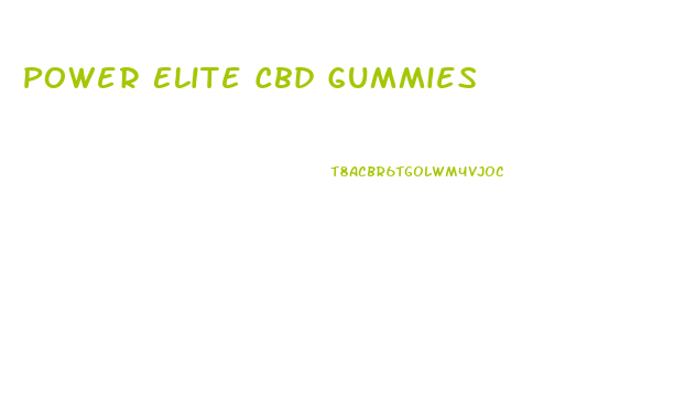 Power Elite Cbd Gummies