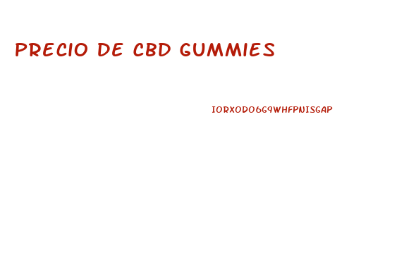 Precio De Cbd Gummies