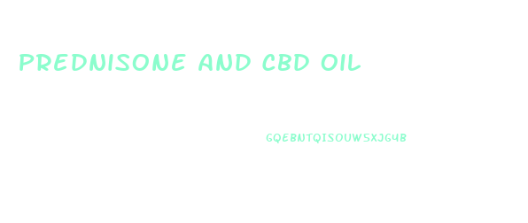 Prednisone And Cbd Oil