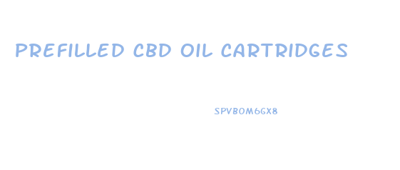 Prefilled Cbd Oil Cartridges