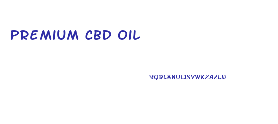 Premium Cbd Oil