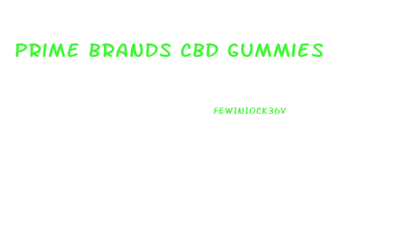 Prime Brands Cbd Gummies