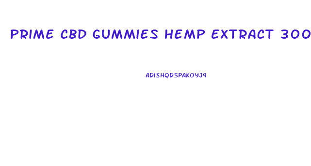 Prime Cbd Gummies Hemp Extract 300 Mg