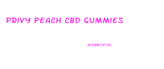 Privy Peach Cbd Gummies