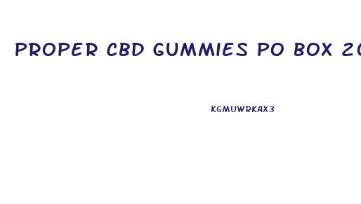 Proper Cbd Gummies Po Box 2024 Smyrna Tn 20247