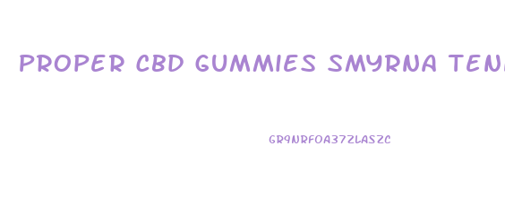 Proper Cbd Gummies Smyrna Tennessee