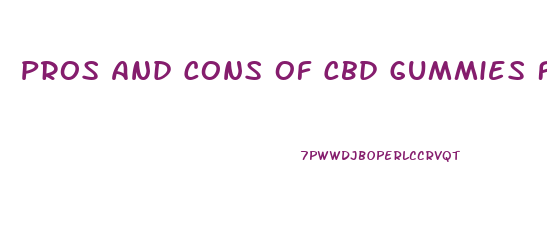 Pros And Cons Of Cbd Gummies For Autism