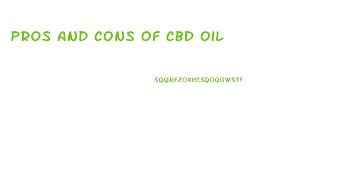 Pros And Cons Of Cbd Oil