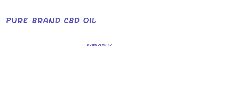 Pure Brand Cbd Oil
