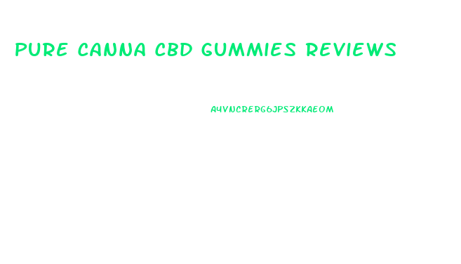 Pure Canna Cbd Gummies Reviews