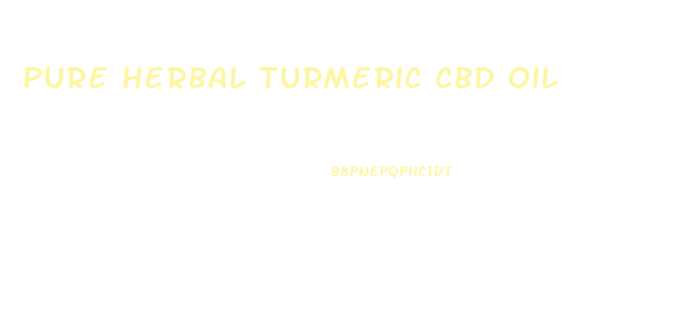 Pure Herbal Turmeric Cbd Oil