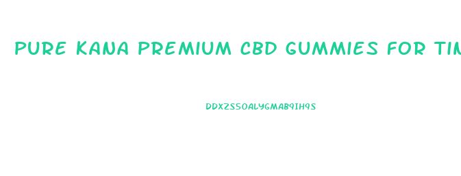 Pure Kana Premium Cbd Gummies For Tinnitus