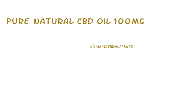 Pure Natural Cbd Oil 100mg