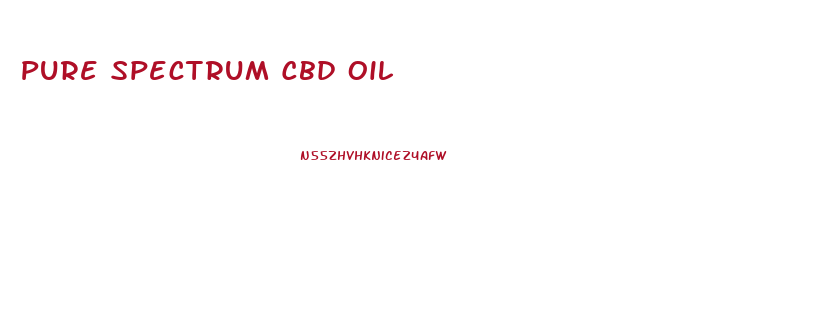 Pure Spectrum Cbd Oil