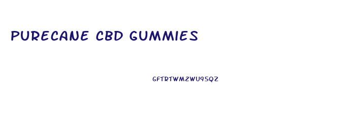 Purecane Cbd Gummies
