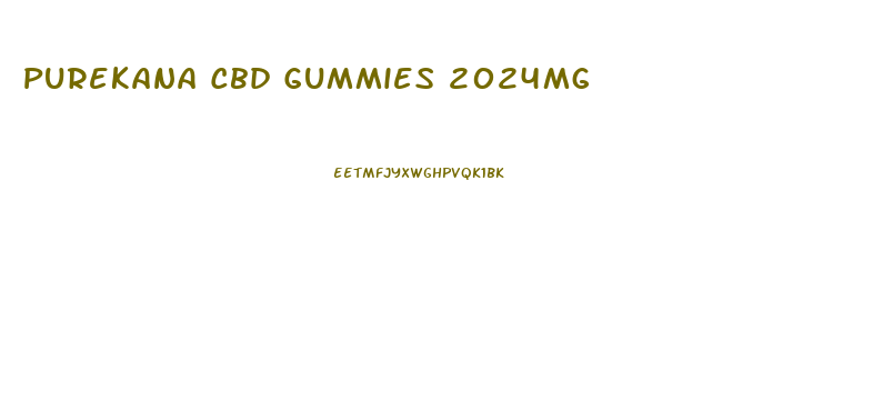 Purekana Cbd Gummies 2024mg