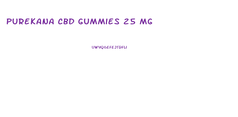 Purekana Cbd Gummies 25 Mg