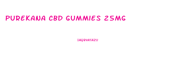 Purekana Cbd Gummies 25mg