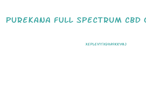 Purekana Full Spectrum Cbd Gummies
