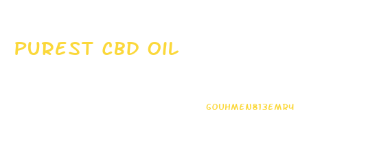 Purest Cbd Oil