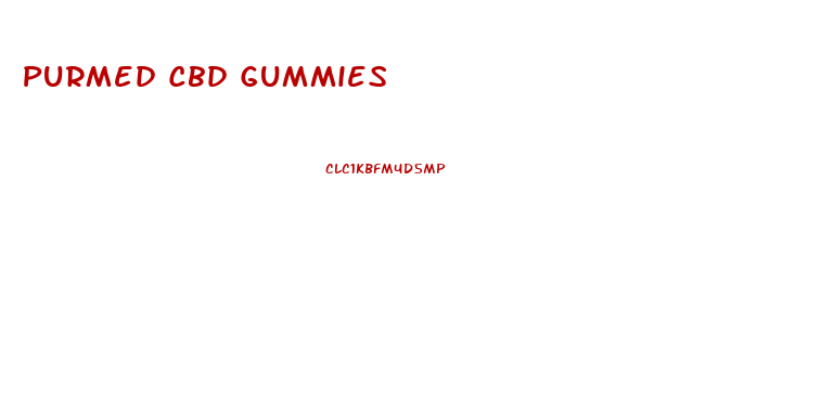 Purmed Cbd Gummies