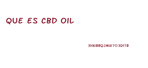 Que Es Cbd Oil