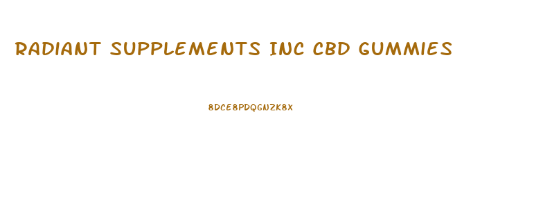 Radiant Supplements Inc Cbd Gummies