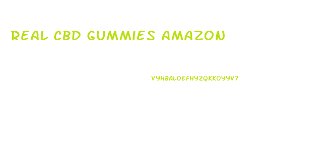 Real Cbd Gummies Amazon