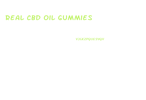 Real Cbd Oil Gummies