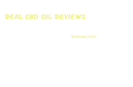 Real Cbd Oil Reviews