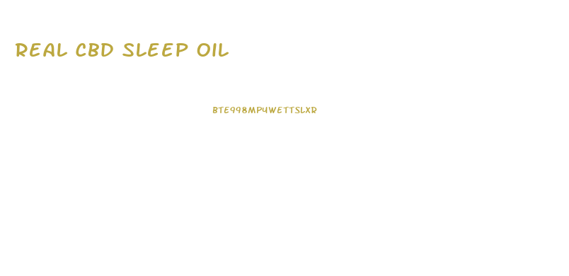 Real Cbd Sleep Oil