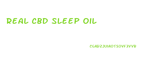 Real Cbd Sleep Oil